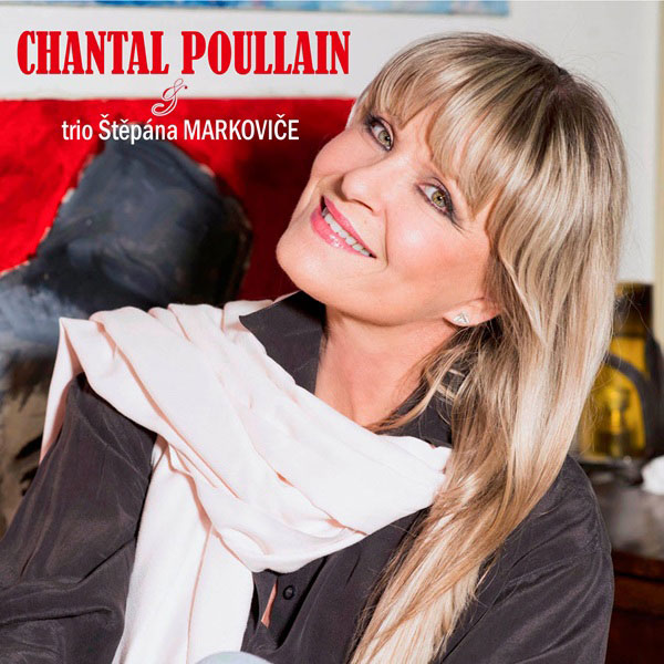 Chantal POULLAIN a trio Štěpána MARKOVIČE