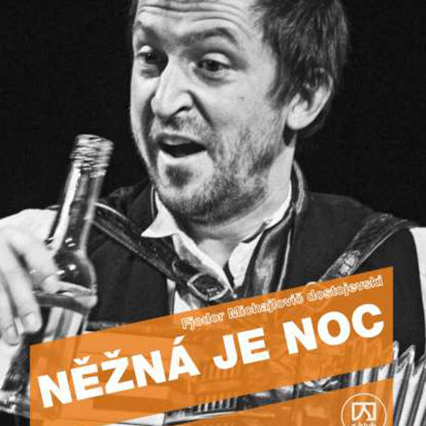 NĚŽNÁ JE NOC