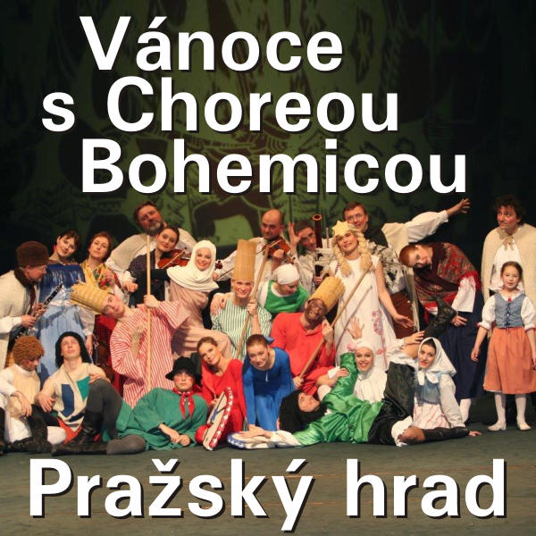 VÁNOCE S CHOREOU BOHEMICOU