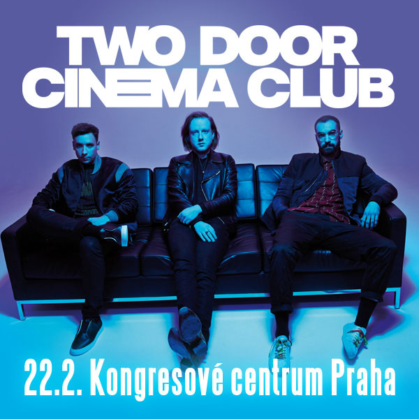 TWO DOOR CINEMA CLUB / UK
