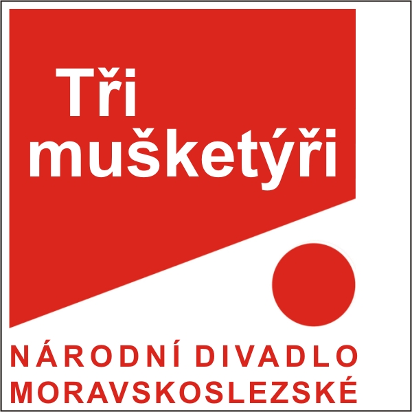 TŘI MUŠKETÝŘI, ND moravskoslezské