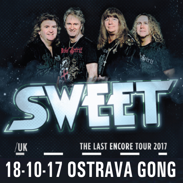 THE SWEET - THE LAST ENCORE TOUR 2017