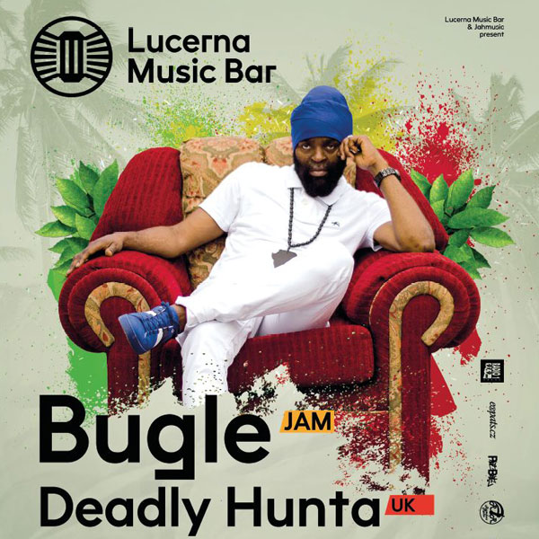 BUGLE / JAM & DEADLY HUNTA / UK