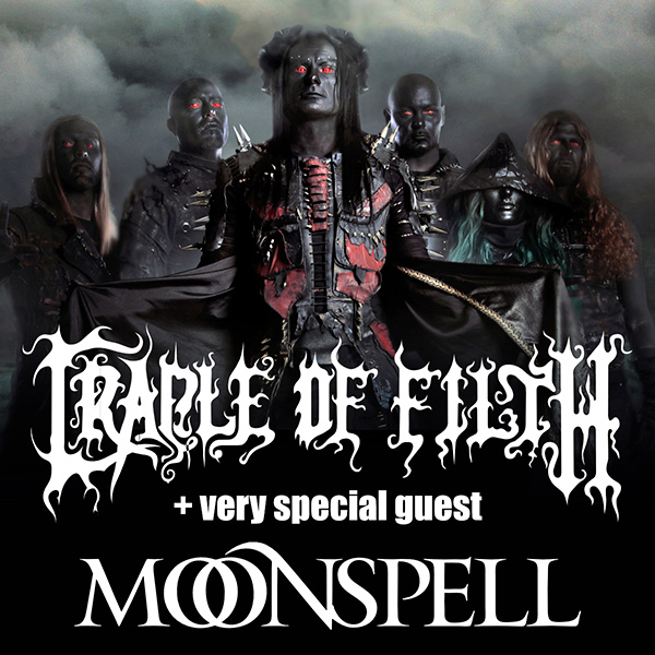 CRADLE OF FILTH (UK) + guest Moonspell (PT)