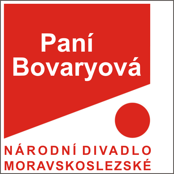 PANÍ BOVARYOVÁ, ND moravskoslezské