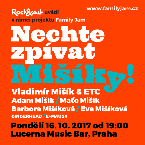 NECHTE ZPÍVAT MIŠÍKY!