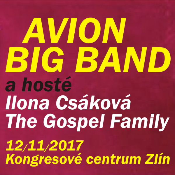 AVION BIG BAND & Ilona Csáková, The Gospel Family