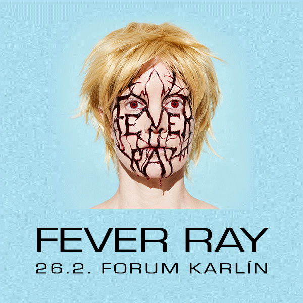 FEVER RAY / SE