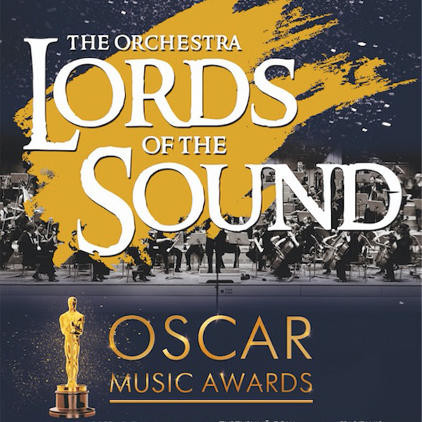 LORDS OF THE SOUND - Oscar Music Awards