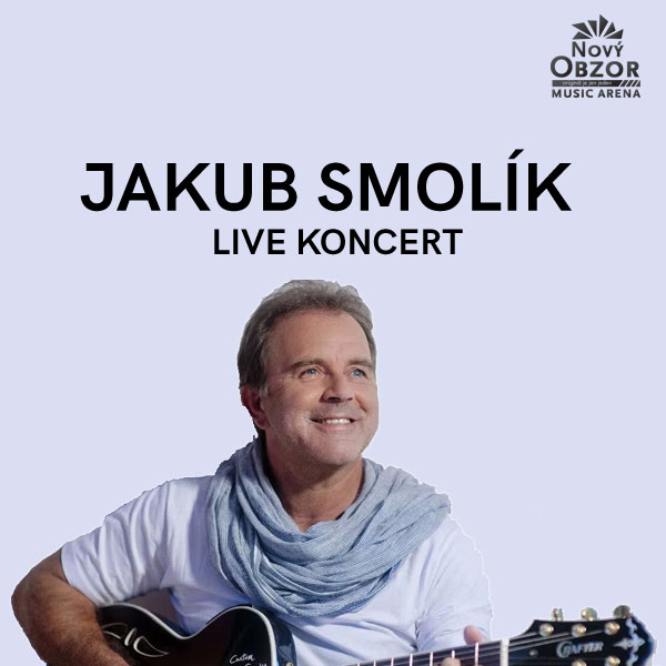 JAKUB SMOLÍK LIVE KONCERT