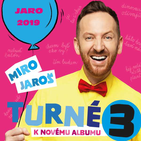 Miro Jaroš - Koncert pro (ne)poslušné děti