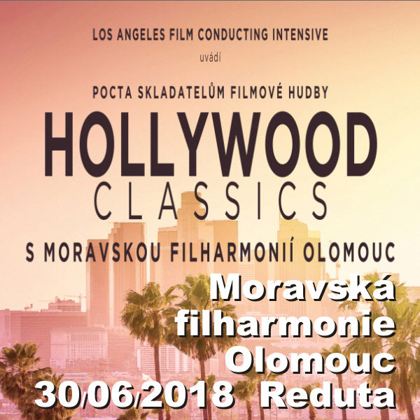 HOLLYWOOD CLASSICS, Moravská filharmonie Olomouc