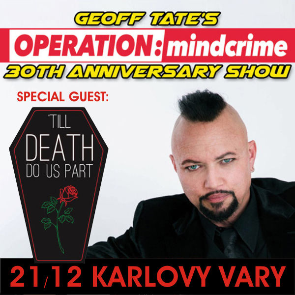GEOFF TATE´S OPERATION: MINDCRIME (30 let TOUR)