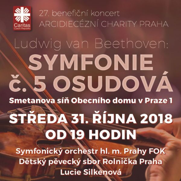 27. BENEFIČNÍ KONCERT ARCIDIECÉZNÍ CHARITY PRAHA