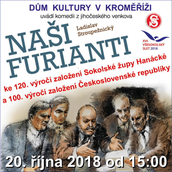 NAŠI FURIANTI, Kroměříž