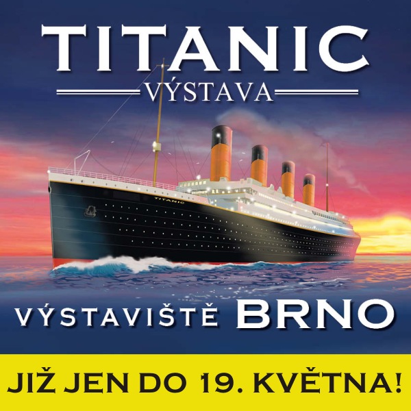 TITANIC výstava Brno