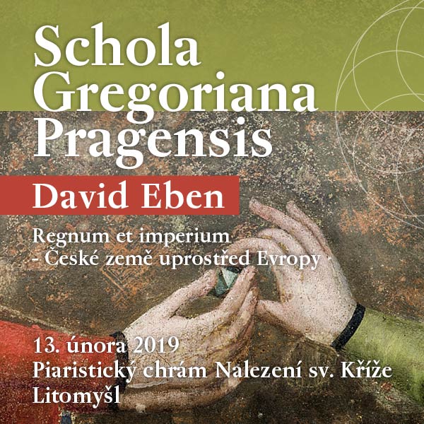 Schola Gregoriana Pragensis / David Eben