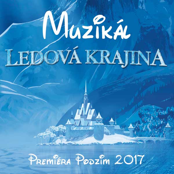 muzikál LEDOVÁ KRAJINA