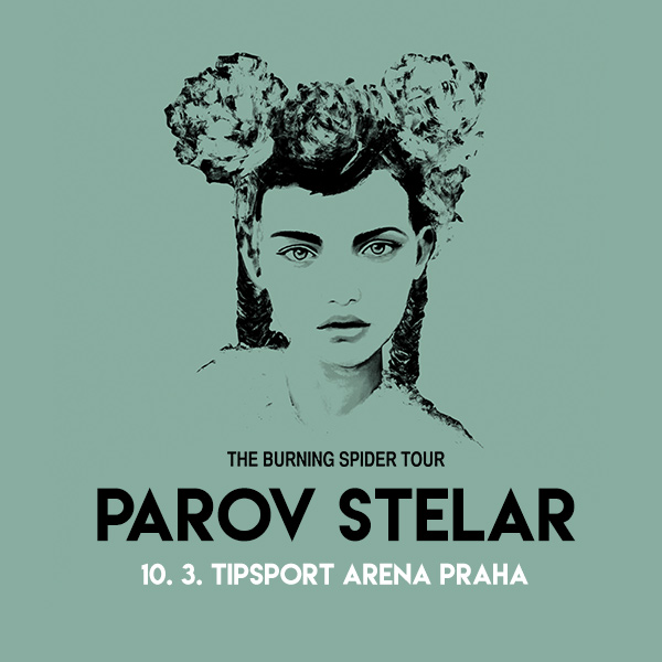 PAROV STELAR – THE BURNING SPIDER TOUR