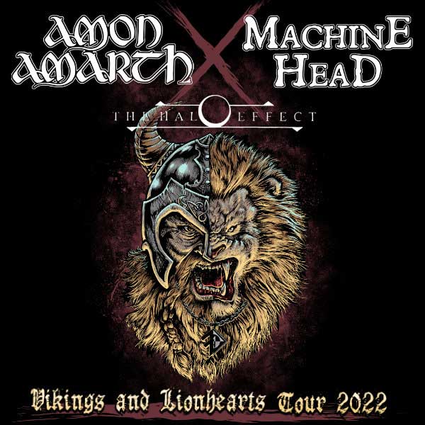 AMON AMARTH & MACHINE HEAD