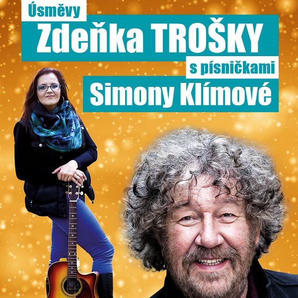 Úsměvy Zdeňka Trošky s písničkami Simony Klímové
