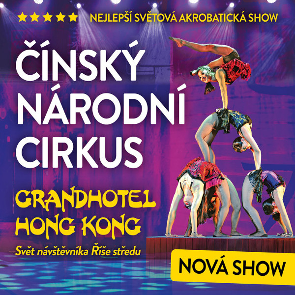 ČÍNSKÝ NÁRODNÍ CIRKUS – GRANDHOTEL HONG KONG