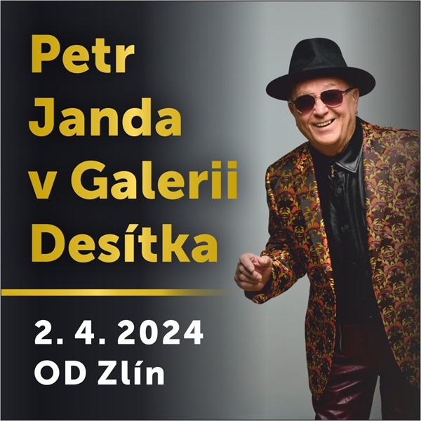 PETR JANDA v Galerii Desítka