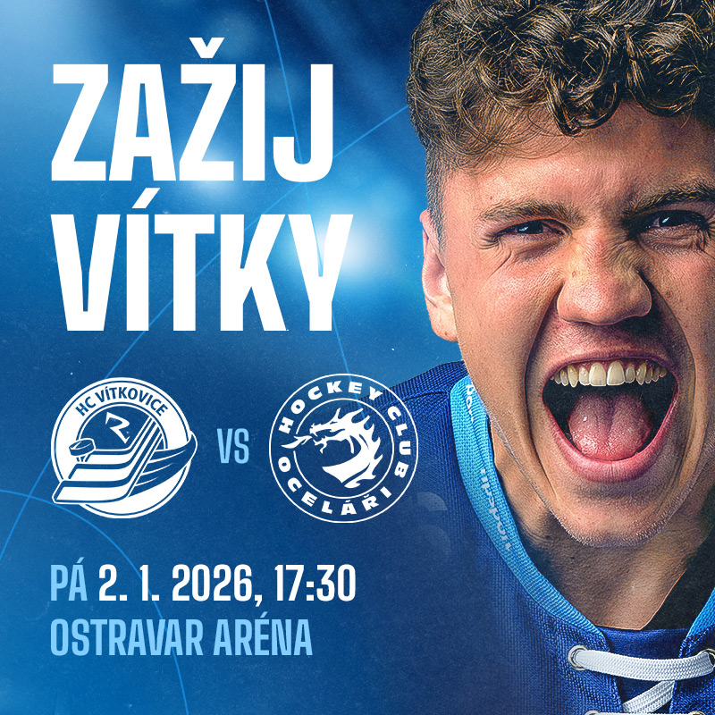 HC VÍTKOVICE RIDERA - HC Oceláři Třinec