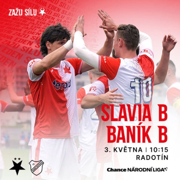 SK Slavia Praha „B“ – FC Baník Ostrava „B“