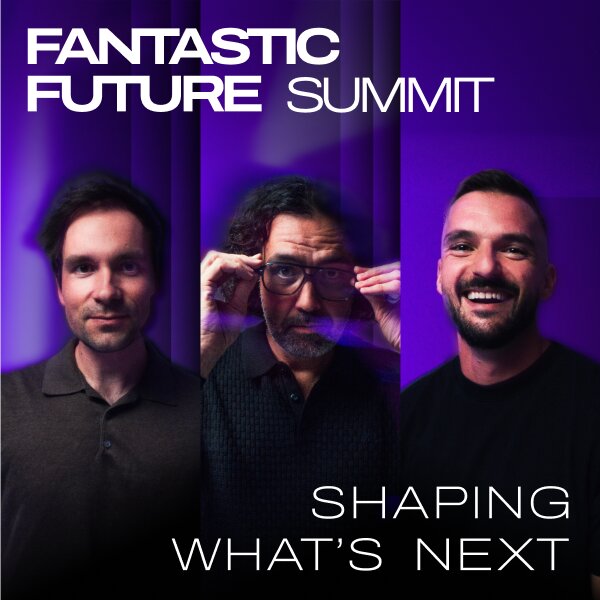 Fantastic Future Summit 2026