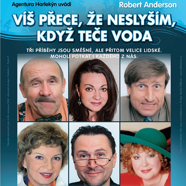 Víš přece, že neslyším, když teče voda