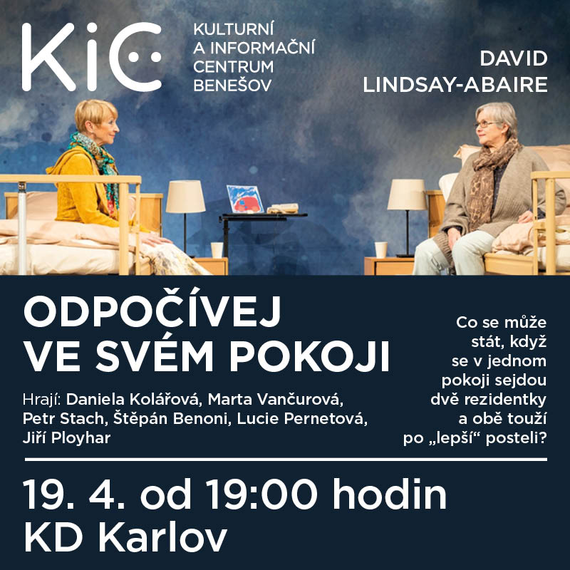 ODPOČÍVEJ VE SVÉM POKOJI, Benešov