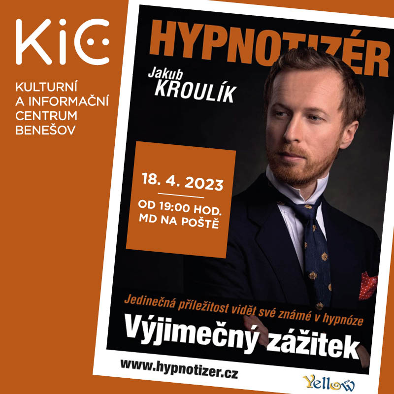 HYPNOTIZÉR, Benešov