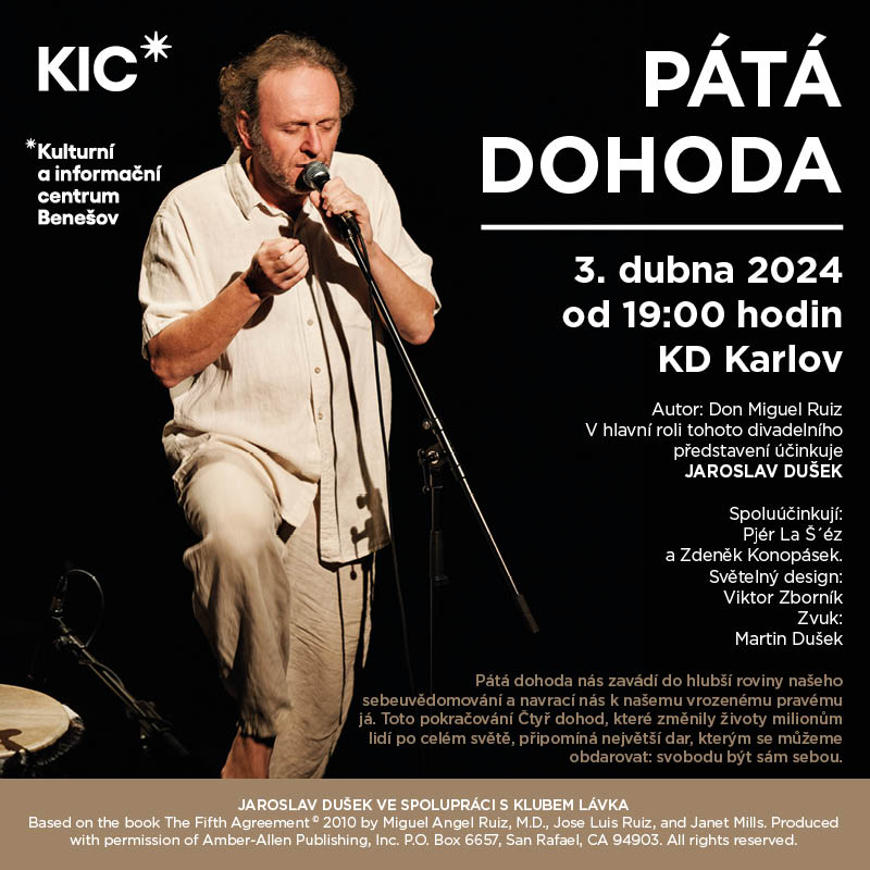 JAROSLAV DUŠEK - PÁTÁ DOHODA, Benešov