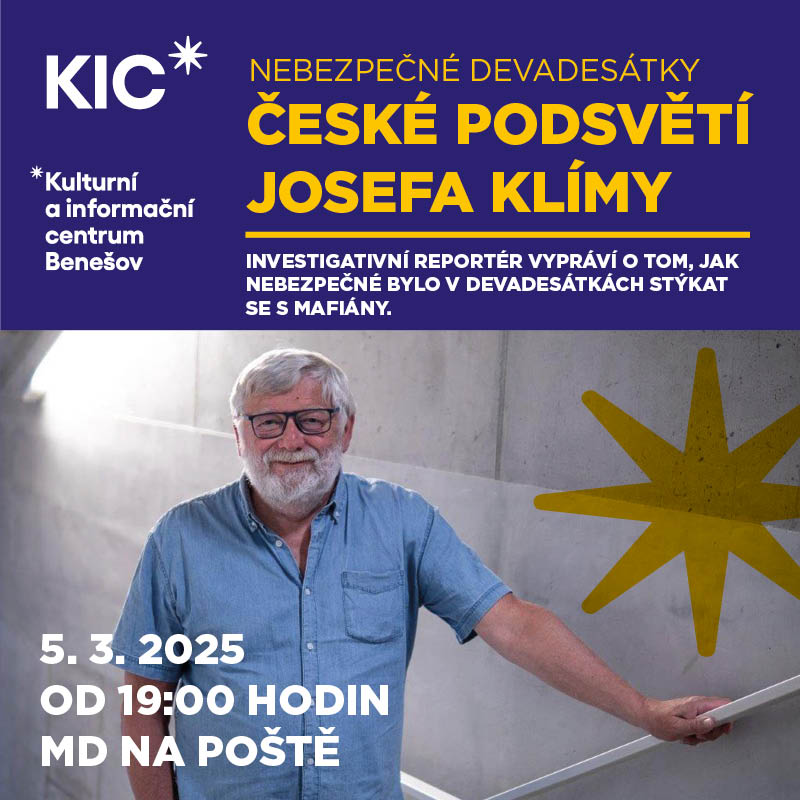 ČESKÉ PODSVĚTÍ JOSEFA KLÍMY, Benešov
