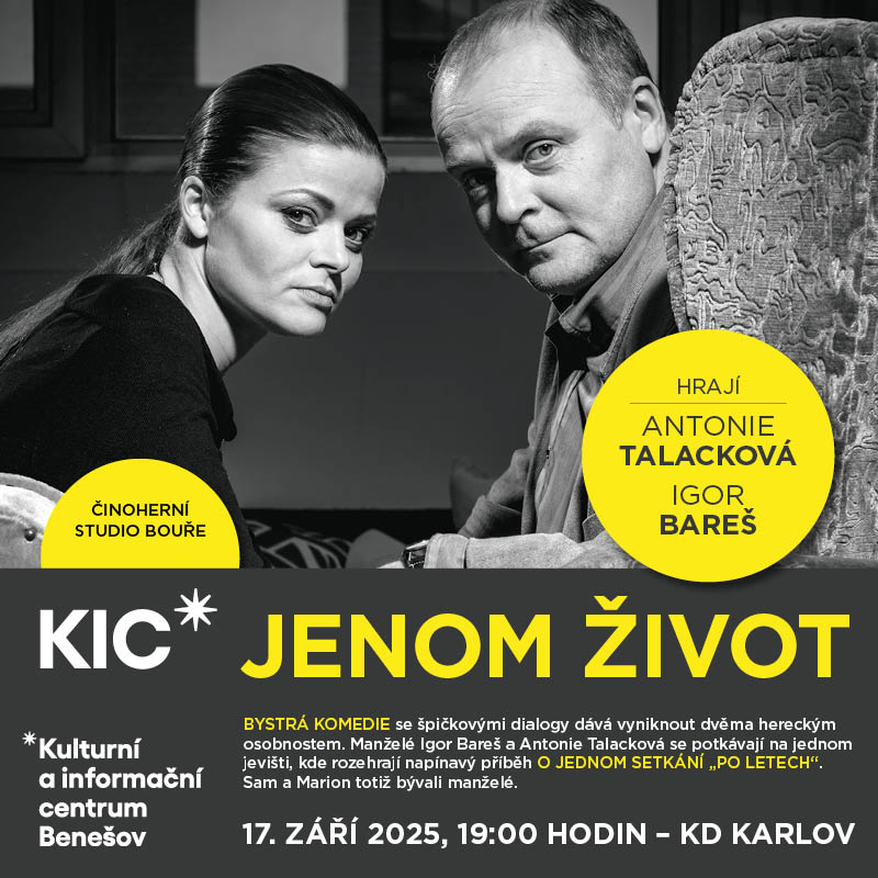 JENOM ŽIVOT, Benešov