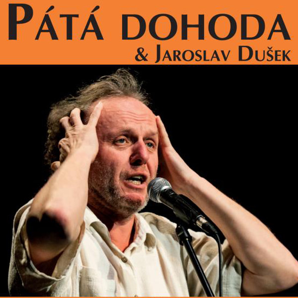 Jaroslav Dušek - Pátá dohoda