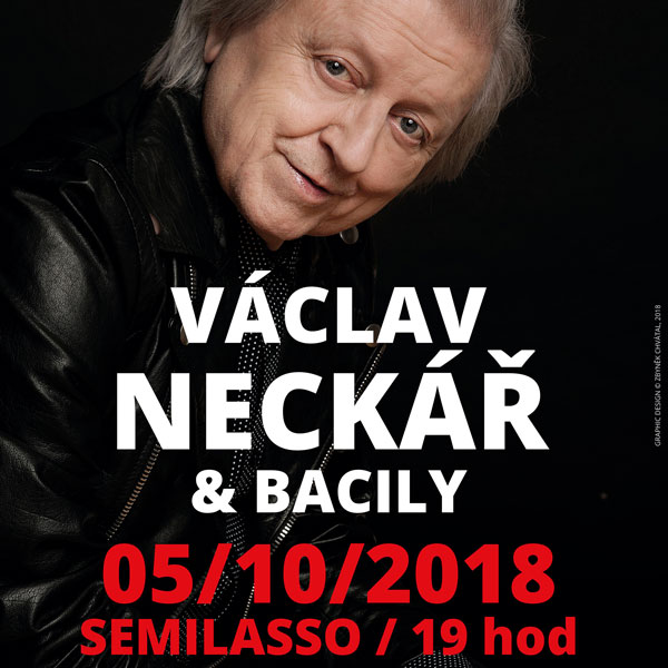 Václav Neckář & Bacily - koncert v Brně -KC Semilasso, Palackého tř. 126, Brno