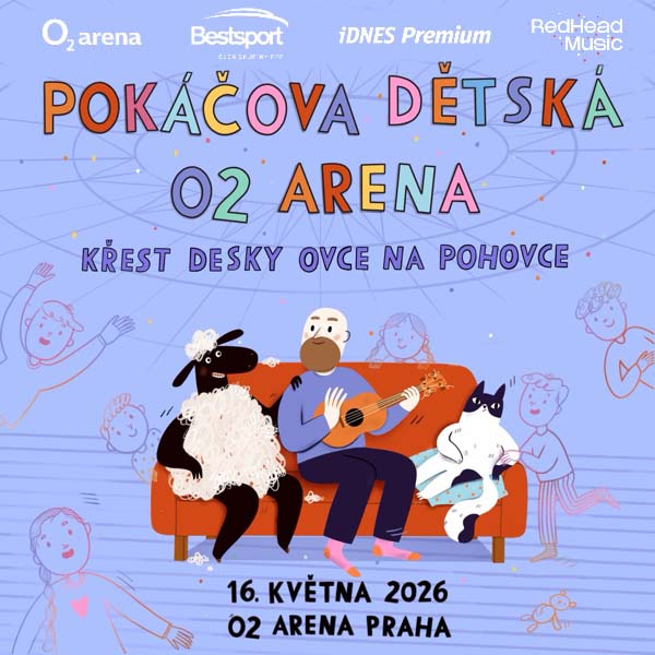 Pokáčova dětská O2 arena
