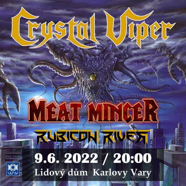 Crystal Viper / Meat Mincer / Rubicon River