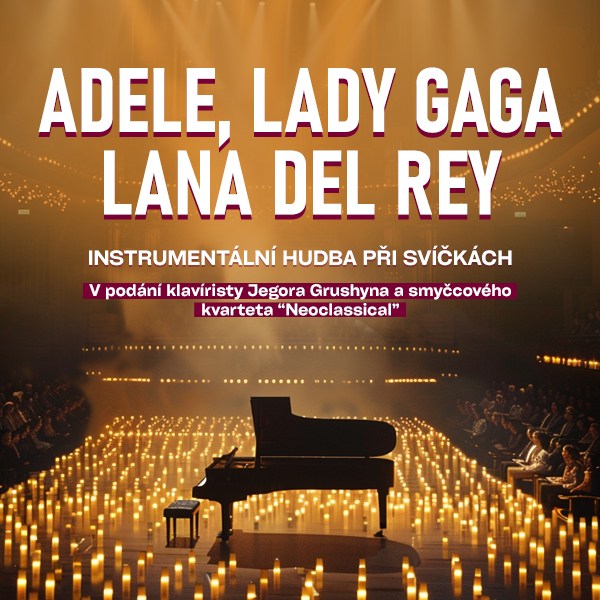 ADELE, LADY GAGA, LANA DEL REY, BILLIE EILISH při svíčkách