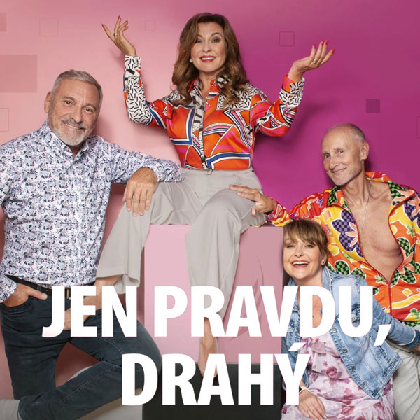 JEN PRAVDU, DRAHÝ! (Florian Zeller)