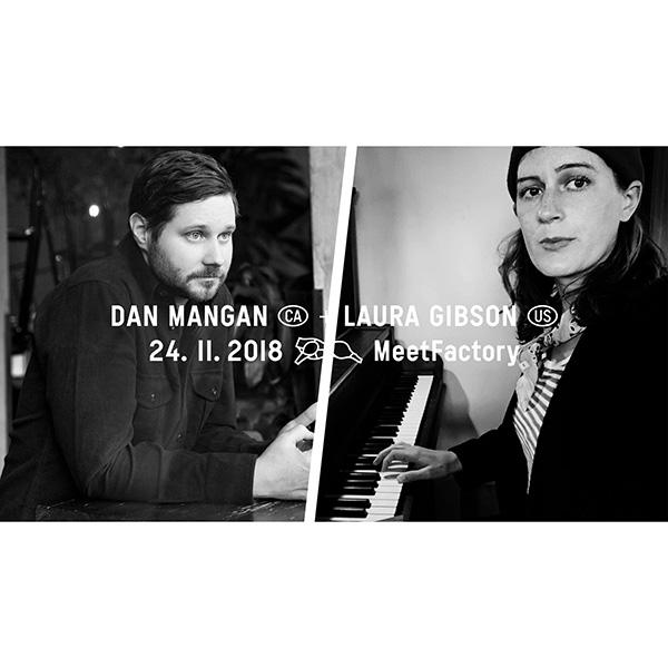 DAN MANGAN (CA) - LAURA GIBSON (US) - koncert v Praze -MeetFactory, Ke Sklárně 3213/15, Praha 5