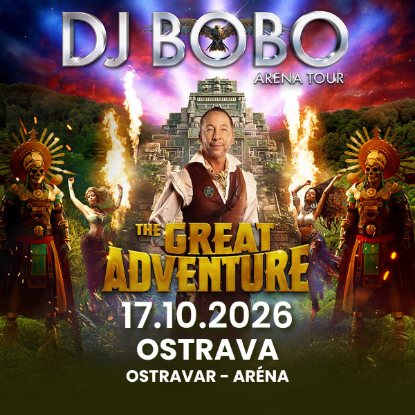 DJ BOBO – The Great Adventure Tour – Ostrava