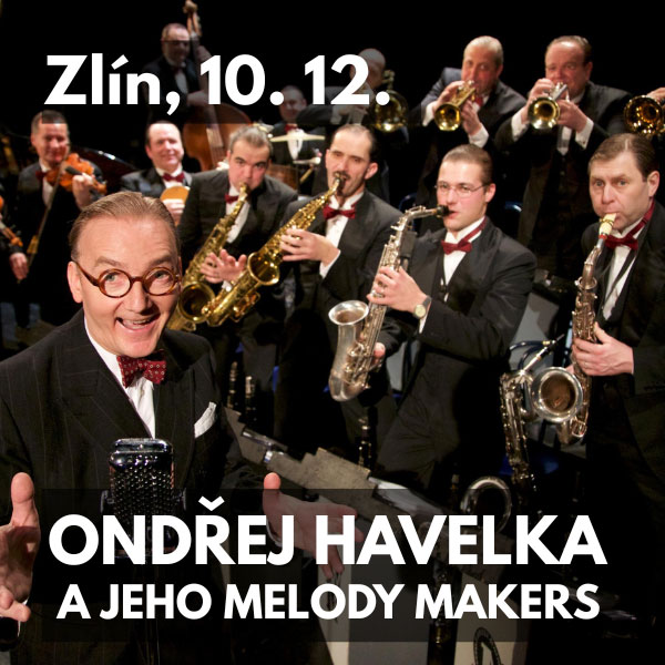 Ondřej Havelka a jeho Melody Makers