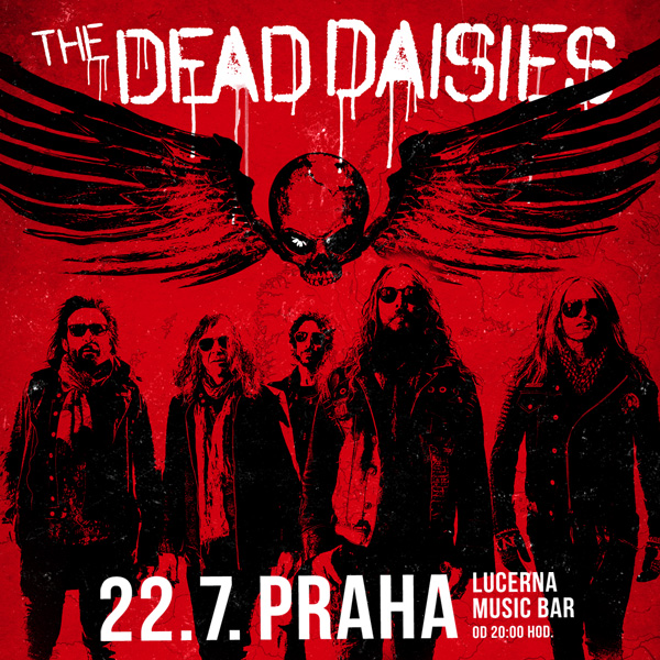 The Dead Daisies - koncert v Praze -Lucerna Music Bar, Vodičkova 36, Praha 1