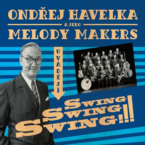 ONDŘEJ HAVELKA A JEHO MELODY MAKERS