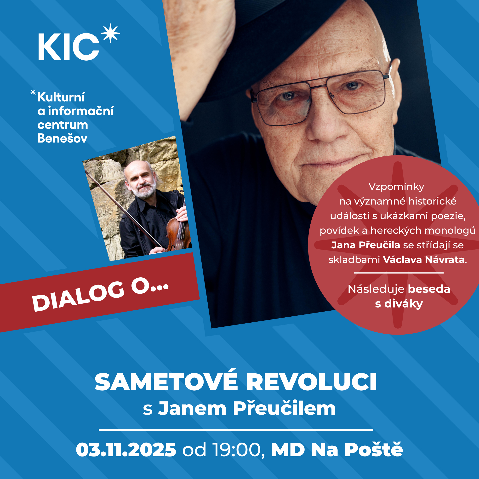 DIALOG O SAMETOVÉ REVOLUCI s Janem Přeučilem, Benešov